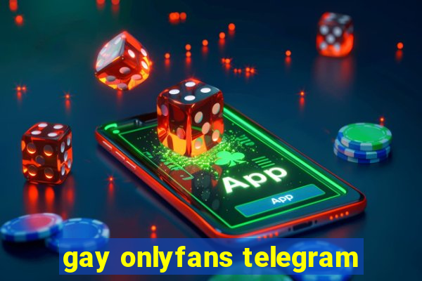 gay onlyfans telegram